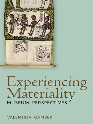 cover image of Experiencing Materiality